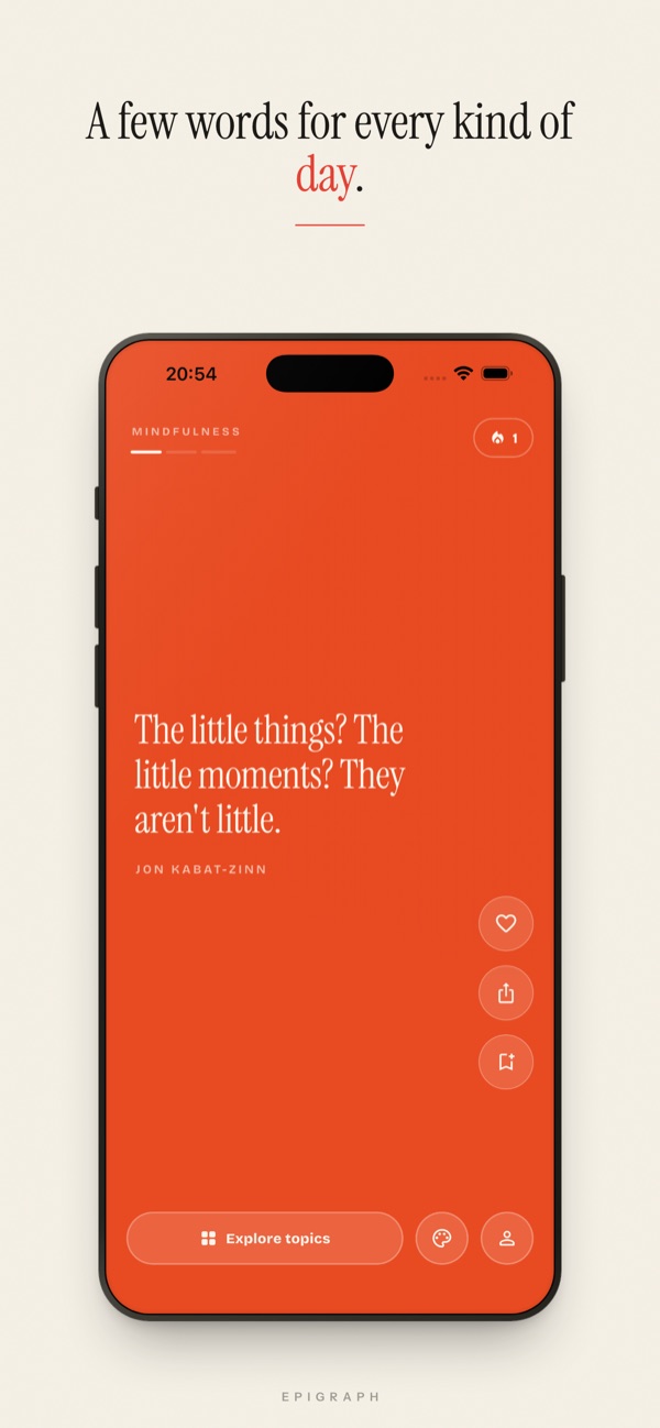 Epigraph daily feed showing a full-screen quote by Jon Kabat-Zinn on a vermilion background, with like, share and save buttons.
