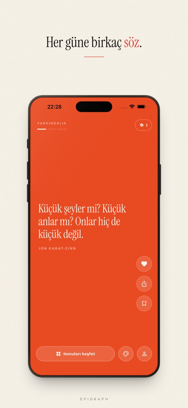 Vermilyon arka planda Jon Kabat-Zinn’e ait tam ekran bir sözü gösteren Epigraph günlük akışı; beğen, paylaş ve kaydet düğmeleriyle.